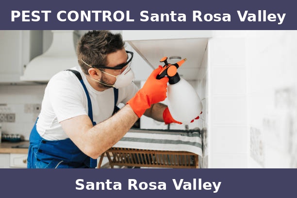 PEST CONTROL Santa Rosa Valley